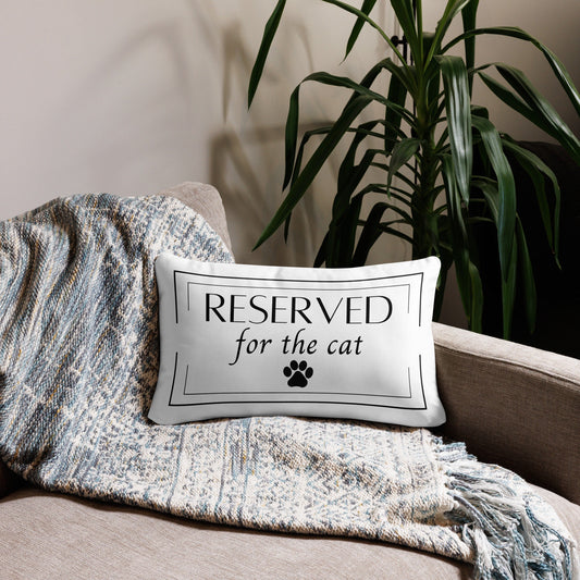 Reserved For The Cat Home Decor Pillow
